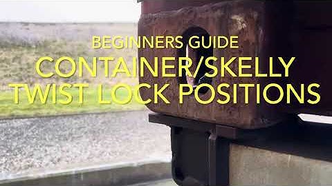 Container Twist Locks on a Skeleton Trailer - Beginners Guide