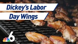 Fabulous Food: Labor Day Wings With Dickey's Barbecue Pit