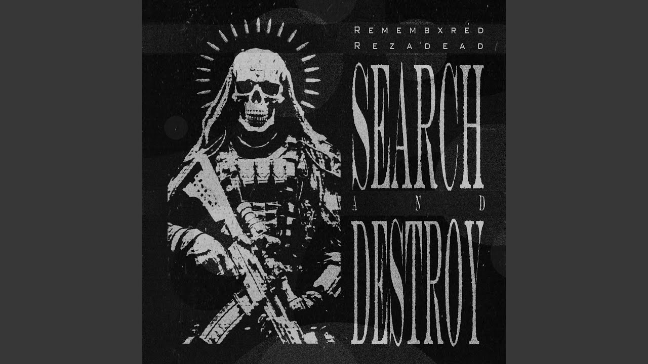 Watch SEARCH AND DESTROY on YouTube Watch SEARCH AND DESTROY on YouTube