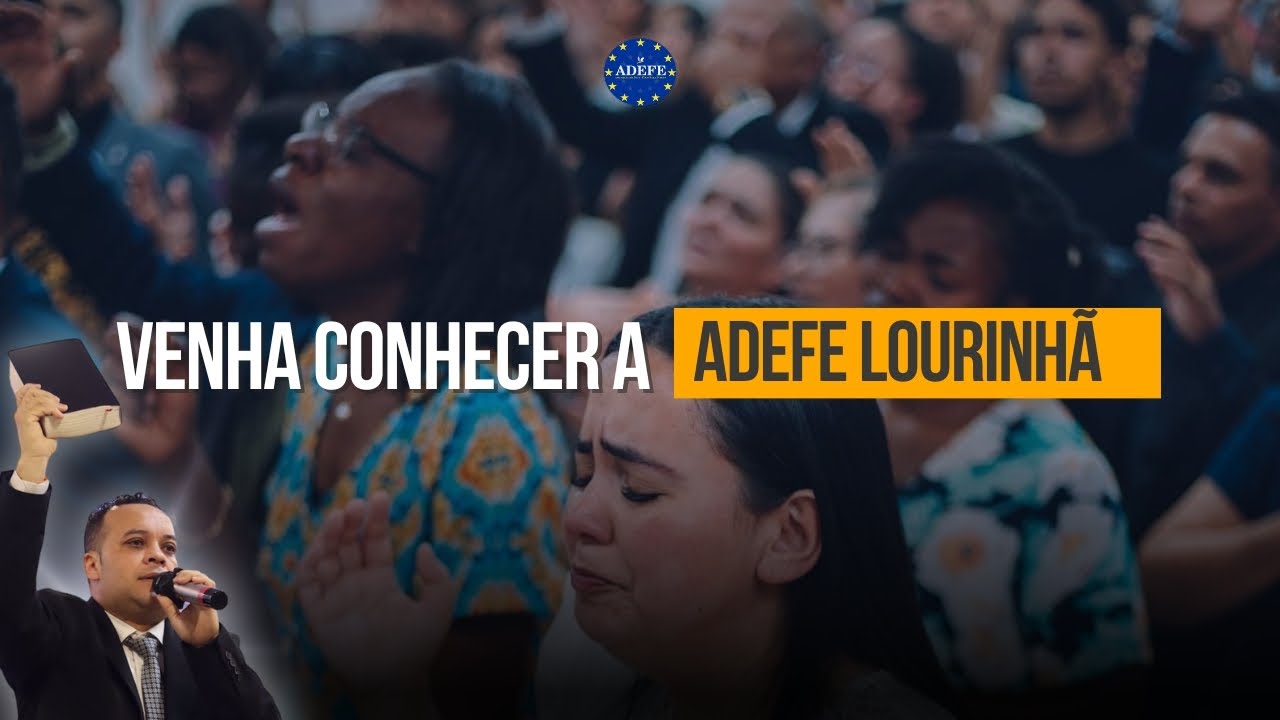 Venha conhecer a ADEFE LOURINHÃ