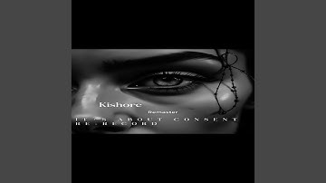 It’s About Consent Re-Record (Remaster)