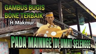 GAMBUS BUGIS BONE TERBAIK (PADA MAINNGE IDI UMAT SELENGGE)