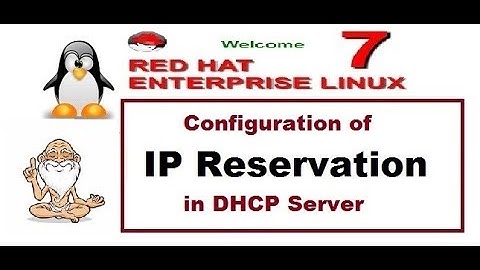 Configuration of IP Reservation in DHCP Server for Linux - 7, Video No - 70