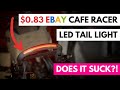 $0.83 eBay Cafe Racer LED Tail Light - Install and Wiring