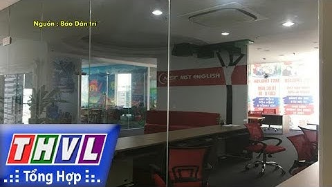 THVL | Người đưa tin 24G: Vụ cô giáo chửi học viên là “lợn”: Gỡ biển tên trung tâm