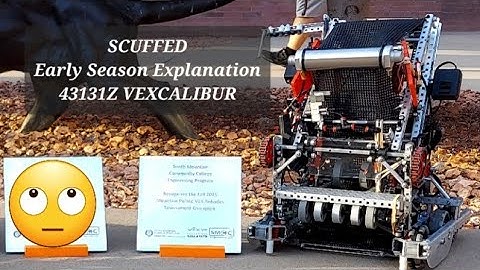 Scuffed Early Season Explanation | VEX Push Back | 43141Z VEXCALIBUR