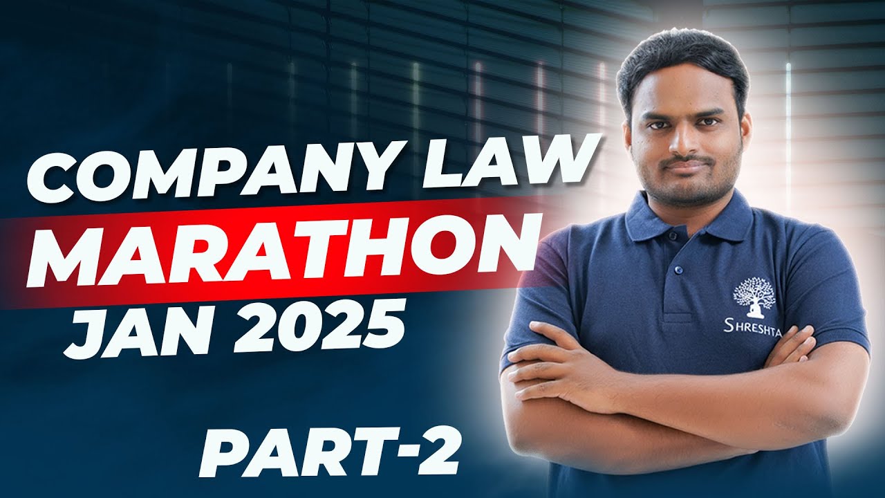 COMPANY LAW REVISION | COMPANY LAW MARATHON | CA INTER | SEP 2024 EXAMS ...