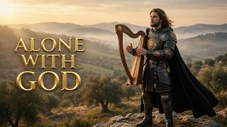 ALONE WITH GOD |  Worship Songs of Zion 🎶 #psalms #hWORSHIPmusic