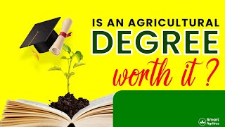 IS AN AGRICULTURAL DEGREE WORTH IT? #farming #students #agribusiness #graduate