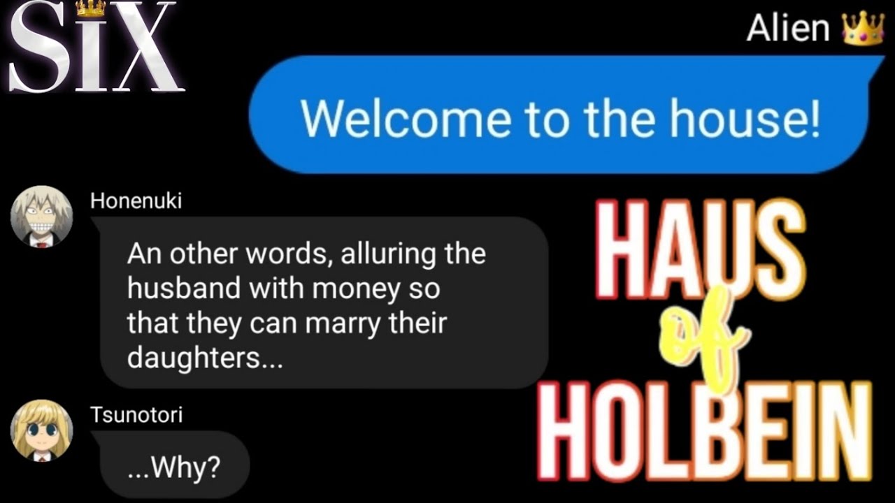 Six the Musical- Haus of Holbein ||MHA x y/n|| 《5/10》