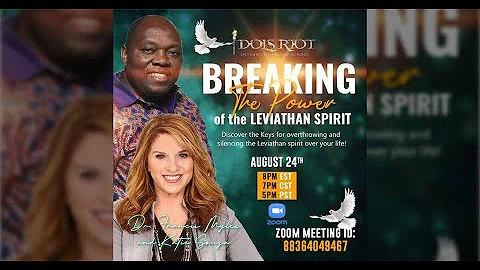 Breaking the Power of the Leviathan Spirit - Dr. F...