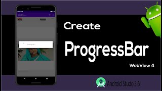 Create  ProgressBar |Add ProgressBar webView app Android Studio 3.6|Part 4 - Tech Aside