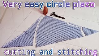 10 मिनट में बनाये Full Circle प्लाजो .Very  Easy Circle Plazo cutting / stitching with Explanation.