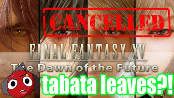 MOST of final fantasy 15 DLC CANCELED! director leaves square enix?!