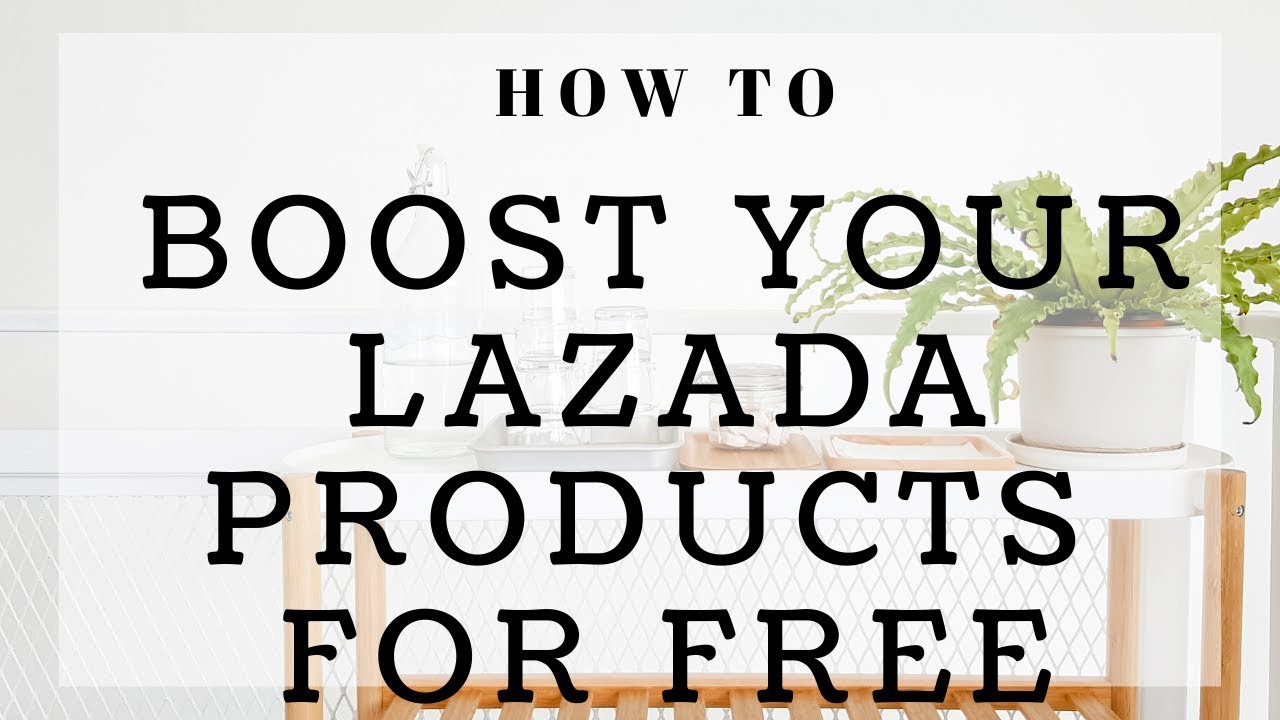 PART 24: WHAT IS SELLERS PICKS?HOW TO BOOST LAZADA PRODUCTS FOR FREE!