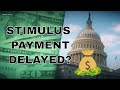 Millions of stimulus payments delayed, leaving struggling Americans frustrated