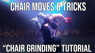 Chair Dance Moves & Tricks Chair Grinding Tutorial