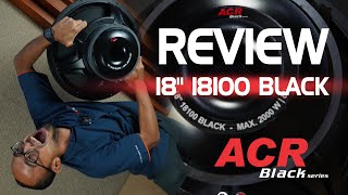 REVIEW SPEAKER LOKAL ACR BLACK SERIES: 18in 18100 BLACK