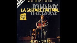 Johnny Hallyday   La guitare fait mal     Live Bercy 92  ( B.B. le 08/05/2019 ). chords