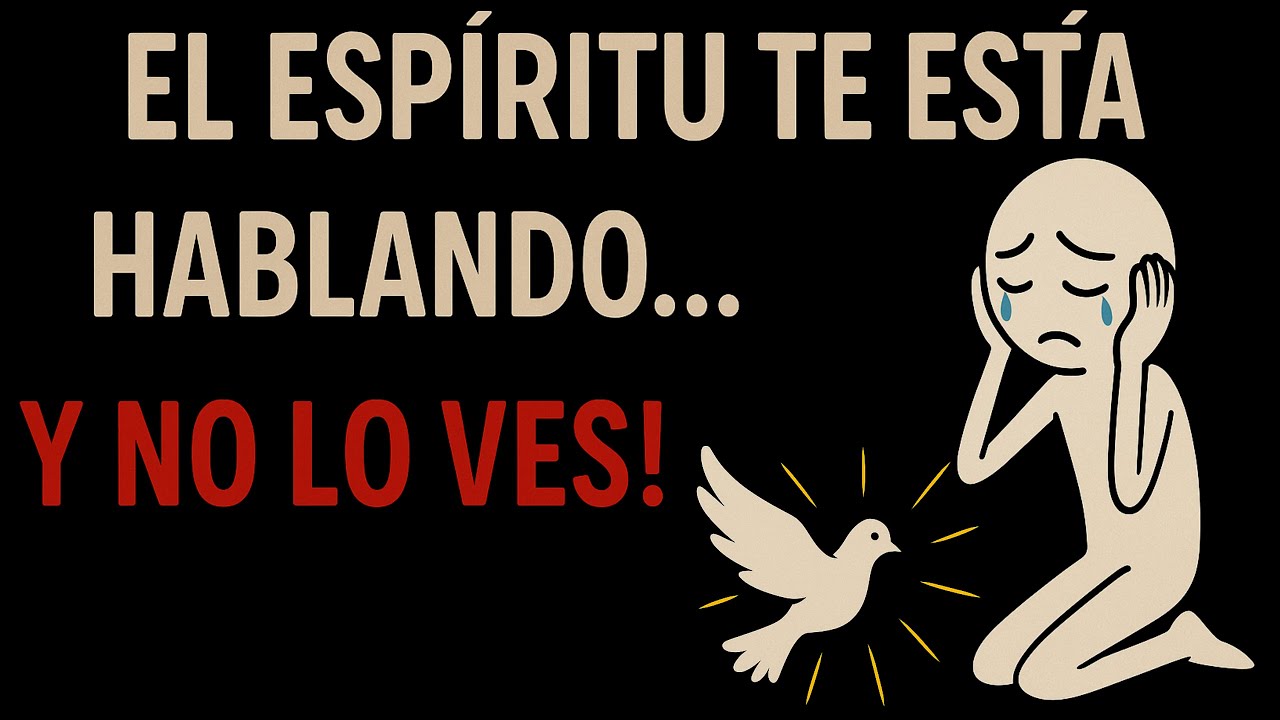 Señales de que el Espíritu Santo está tratando con tu espíritu (y no lo estás notando)