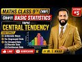 Class 9 Maths NBF| Central Tendency ||Ex 11.2 || NBF FBISE || by M.T.Khan 《●LIKE & Subscribe ●》