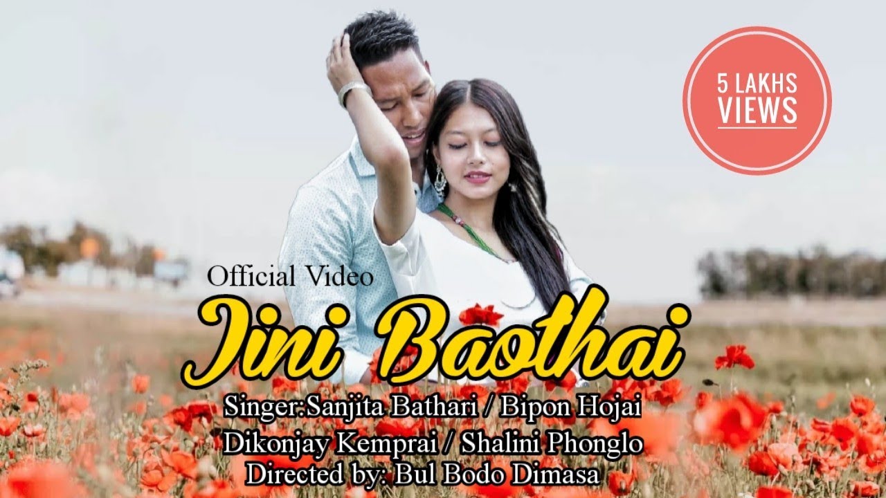 Bodoraj Films Presents JINI BAOTHAI II OFFICIAL VIDEO  dimahasao  assam