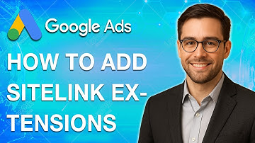 How To Add Sitelink Extensions In Google Ads [2025 Guide]