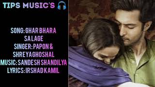 Ghar Bhara Sa Lage Lyrics-Shikara |Shreya Ghoshal & Papon