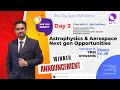Astrophysics & Aerospace Next gen Opportunities #webinar #worldspaceweek #spacescience #aerospace