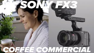 Sony FX3 Coffee Commercial | Peet's Coffee Spec ad shot with the Sony FX3