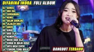 Difarina Indra | Dumes - Ora Iso - Cundamani | OM ADELLA Full Album Terbaru 2023