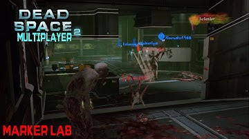 Dead Space 2 Multiplayer Xbox #236 - 4 vs 4 - Marker Lab