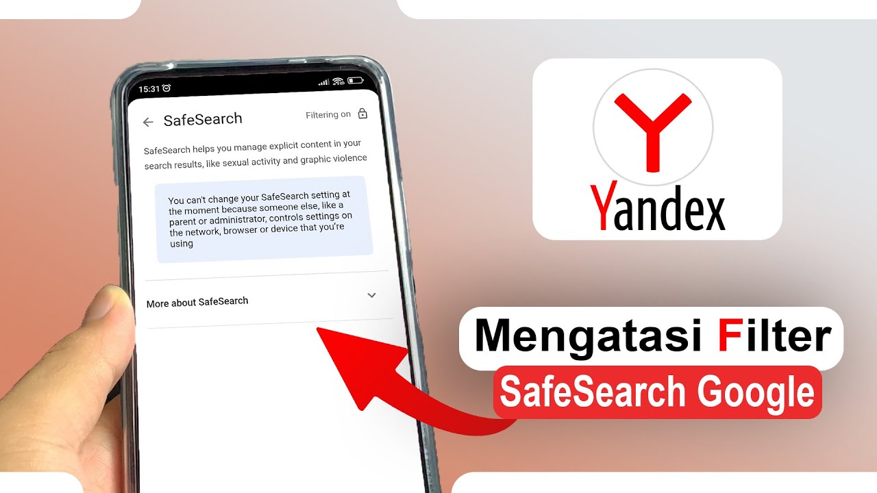 Tips Membuka Pemfilteran Aktif Safe Search Pada Yandex Browser Di HP