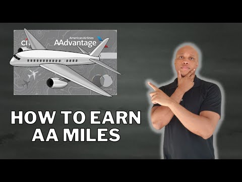 How To Earn American Airlines Miles!