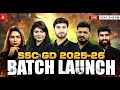SSC GD New Vacancy 2025-26 Batch Launch | Full Details, Strategy &amp; Classes | By SSC Adda247