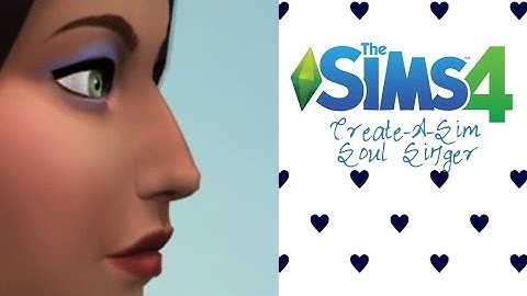 The Sims 4: Create-A-Sim Demo || Creating Soul Singer Katie Laverone