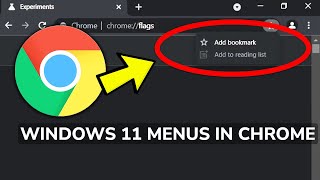 how to enable windows 11 style menus in google chrome