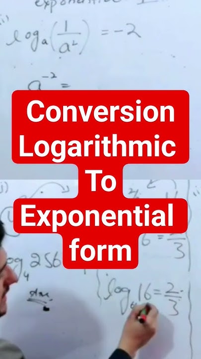 Conversion logarithmic to Exponential form #exponential #exponents # ...