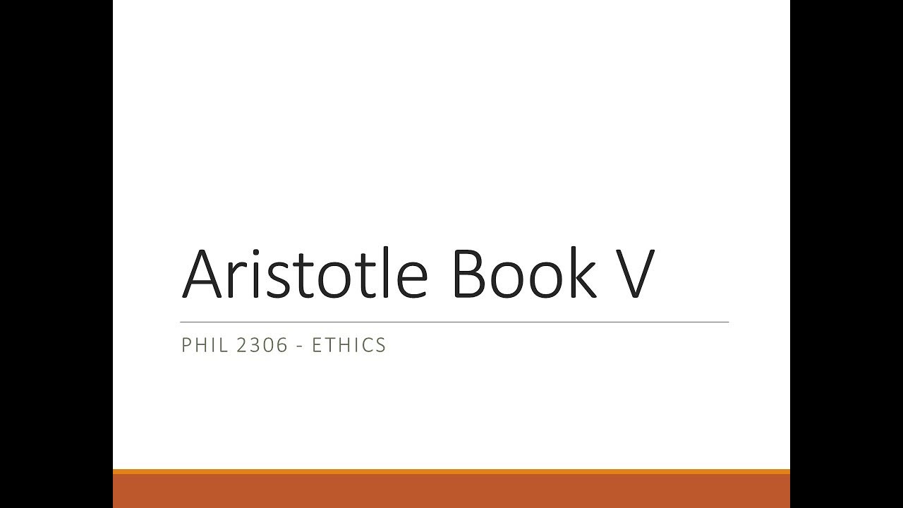 Aristotle Nicomachean Ethics Book V YouTube