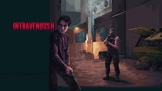 Intravenous 2 Update 1.4.0 Ost - Eradicate