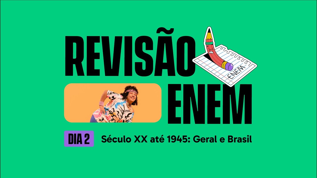SÉCULO XX ATÉ 1945 | REVISÃO GRÁTIS ENEM 2023 | HISTÓRIA