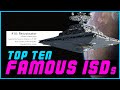TOP 10 Most Famous STAR DESTROYERS in Star Wars History (Legends)