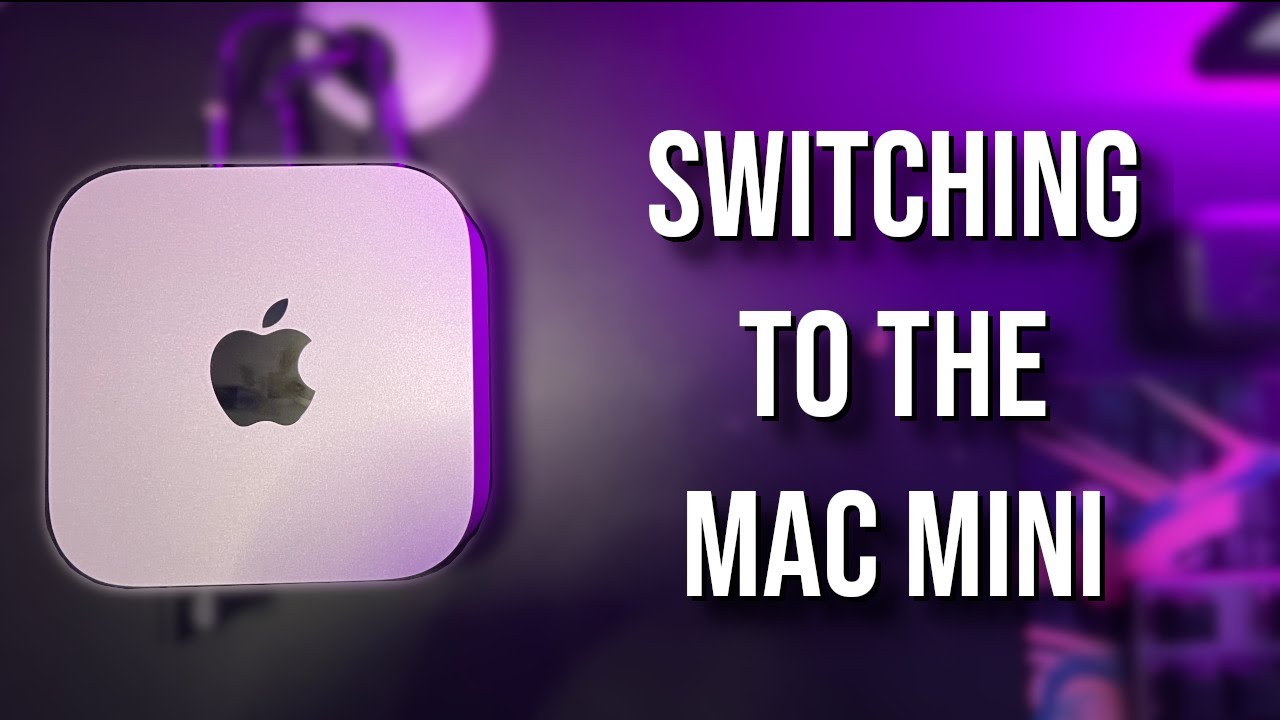 Switching to the M4 Mac Mini - YouTube