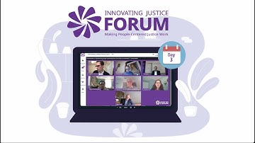 The Innovating Justice Forum 2021 | Day 3