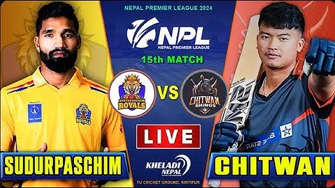 SUDURPASCHIM ROYALS VS CHITWAN RHIONS MATCH LIVE | NPL 2024
