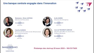 Printemps des Startup 2024 : Une banque centrale engagée dans l’innovation | Banque de France