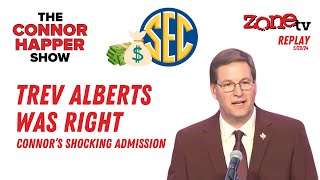 Trev Alberts Was Right // The Connor Happer Show // 5-29-2024