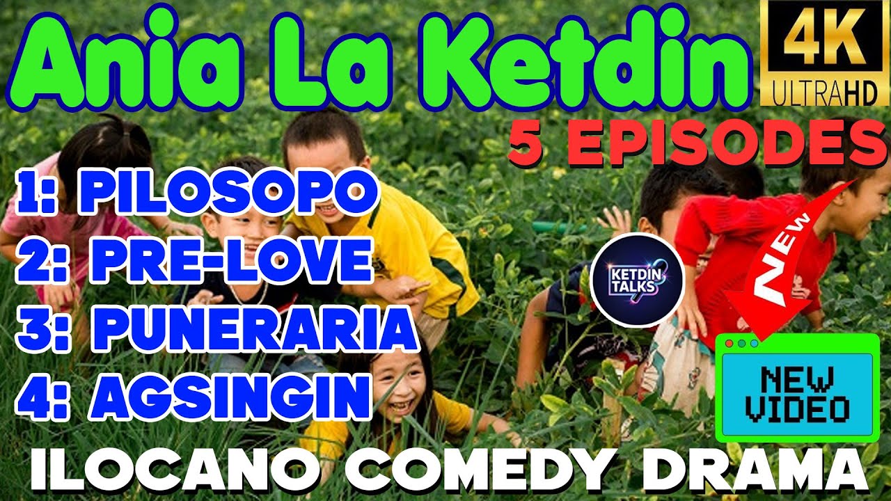 ANIA LA KETDIN #66 - Ilocano Comedy Drama Full - October 15, 2025 #ketdintalks