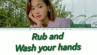 Mmld Yeonwoo 연우 Rub And Wash Your Hands Colour Coded Han Rom Eng Lyrics