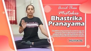 Power of Bhastrika Pranayama:Avoid Common Mistakes for Optimal Result bhastrikapranayama pranayama